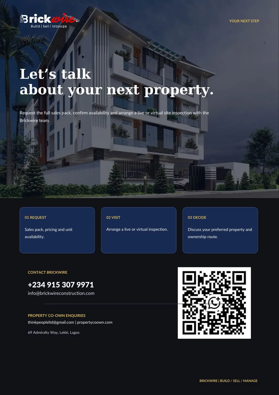 Let's talk about your next property — contact Brickwire